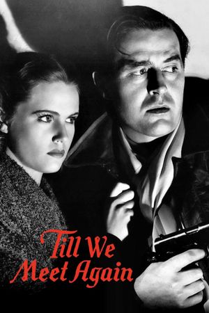 'Til We Meet Again's poster