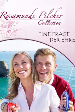 Rosamunde Pilcher: Eine Frage der Ehre's poster