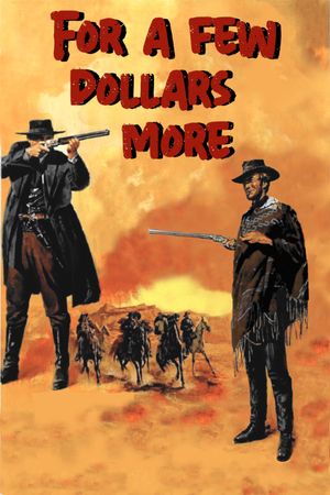 For a Few Dollars More's poster