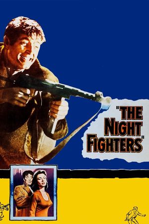 The Night Fighters's poster