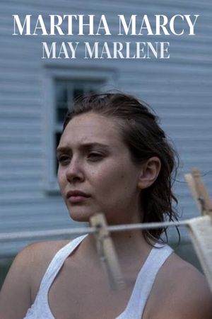 Martha Marcy May Marlene's poster