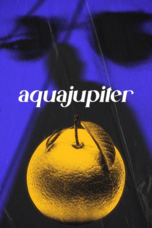 Aquajupiter's poster