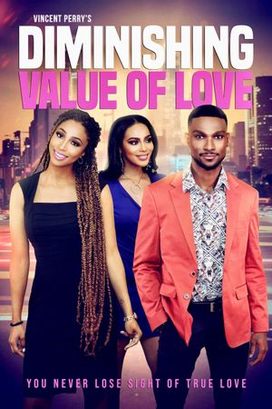 Diminishing Value of Love's poster