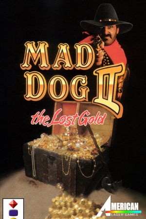 Mad Dog II: The Lost Gold's poster