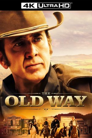 The Old Way's poster