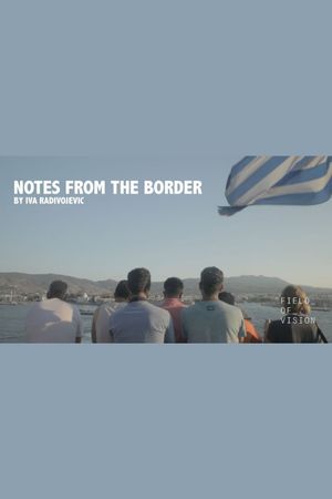 Notes from the Border's poster