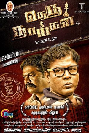Theru Naaigal's poster