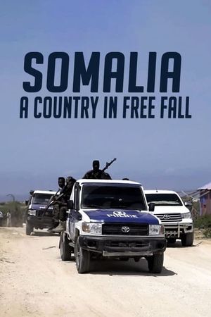 Somalia: A Country in Free Fall's poster