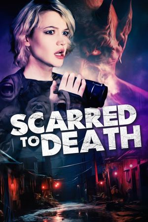 Scarred to Death's poster