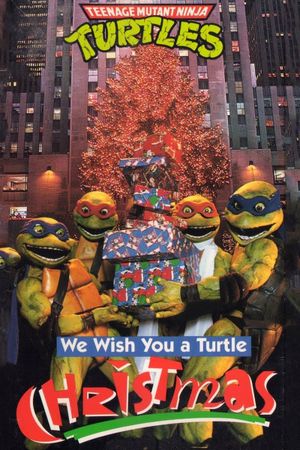 Teenage Mutant Ninja Turtles: We Wish You a Turtle Christmas's poster