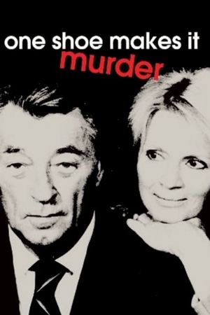 One Shoe Makes it Murder's poster