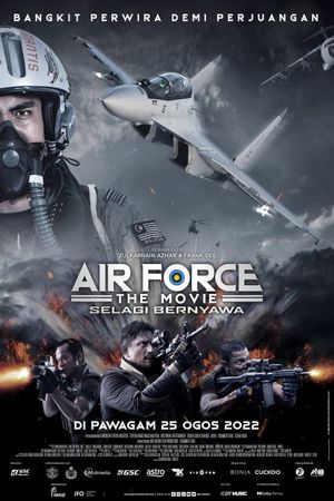Air Force: The Movie - Selagi Bernyawa's poster