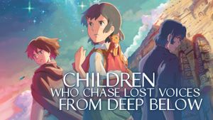 Children Who Chase Lost Voices's poster