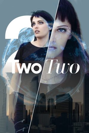 TwoTwo's poster