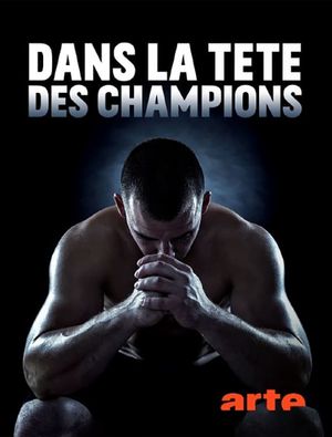 Dans la tête des champions's poster