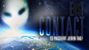 Erst Contact. Es passiert jeden Tag!'s poster