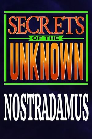 Secrets of the Unknown: Nostradamus's poster