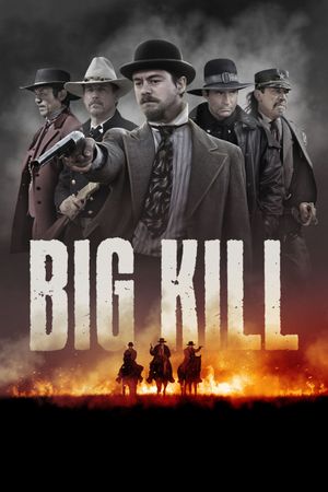 Big Kill's poster