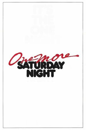 One More Saturday Night's poster