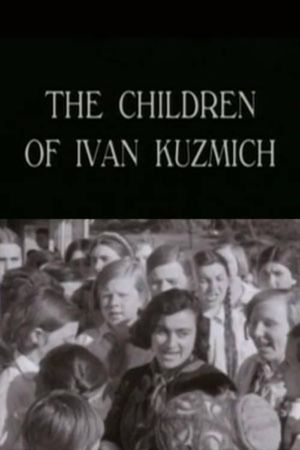 The Children of Ivan Kuzmich's poster