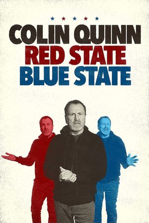 Colin Quinn: Red State, Blue State's poster
