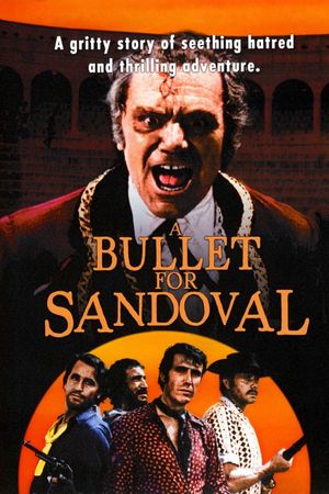 A Bullet for Sandoval's poster