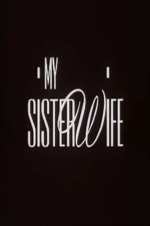 My Sister-Wife's poster