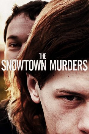 The Snowtown Murders's poster