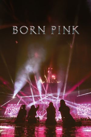 Blackpink: World Tour - Born Pink's poster