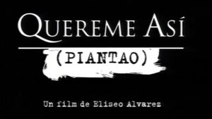 Queréme así, piantao's poster