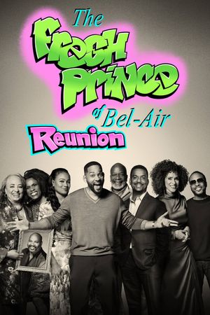 The Fresh Prince of Bel-Air Reunion's poster