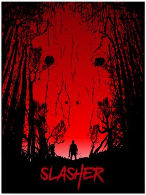 Slasher's poster