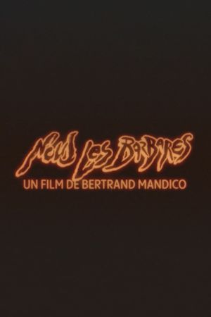 We Barbarians's poster