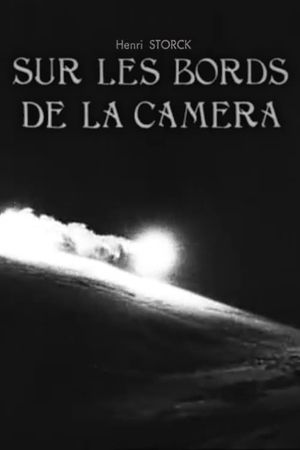 Outside the Border of the Camera's poster