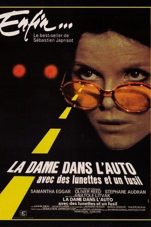 The Lady in the Car with Glasses and a Gun's poster