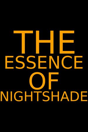 Essence of Nightshade's poster