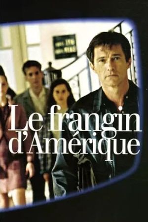Le Frangin d'Amérique's poster