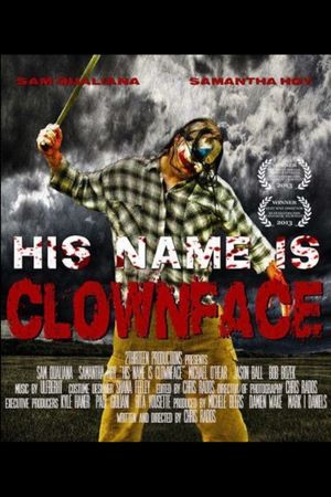 His Name Is Clown Face's poster image