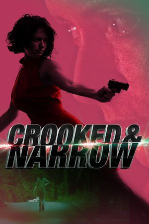 Crooked & Narrow's poster