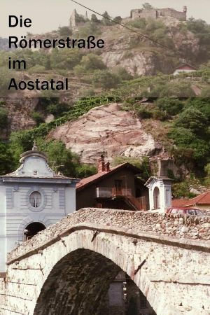 The Roman Street in the Aosta Valley's poster