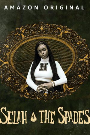 Selah and the Spades's poster
