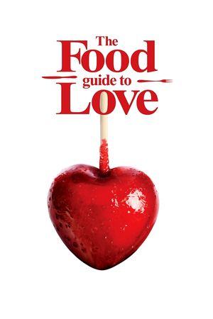 The Food Guide to Love's poster