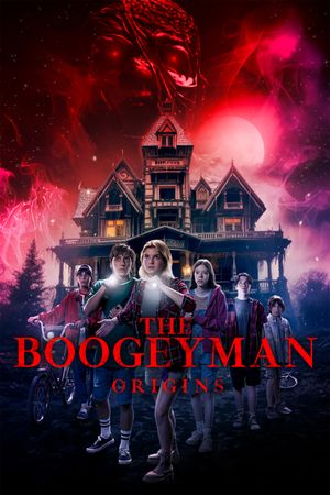 The Boogeyman: The Origin of the Myth's poster