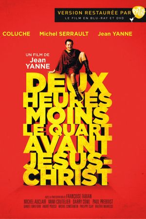 Quarter to Two Before Jesus Christ's poster
