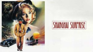 Shanghai Surprise's poster