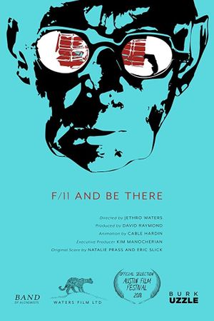 F11 and Be There's poster