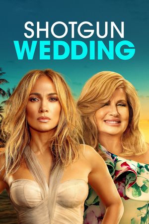 Shotgun Wedding's poster