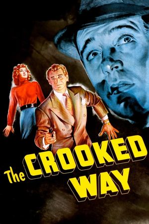 The Crooked Way's poster