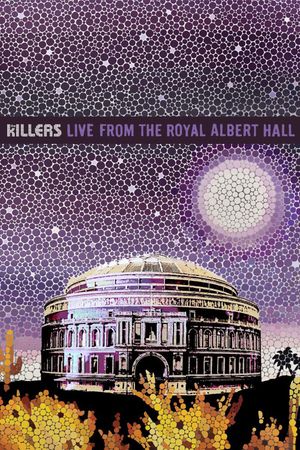 The Killers: Live From The Royal Albert Hall's poster