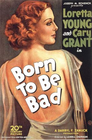 Born to Be Bad's poster